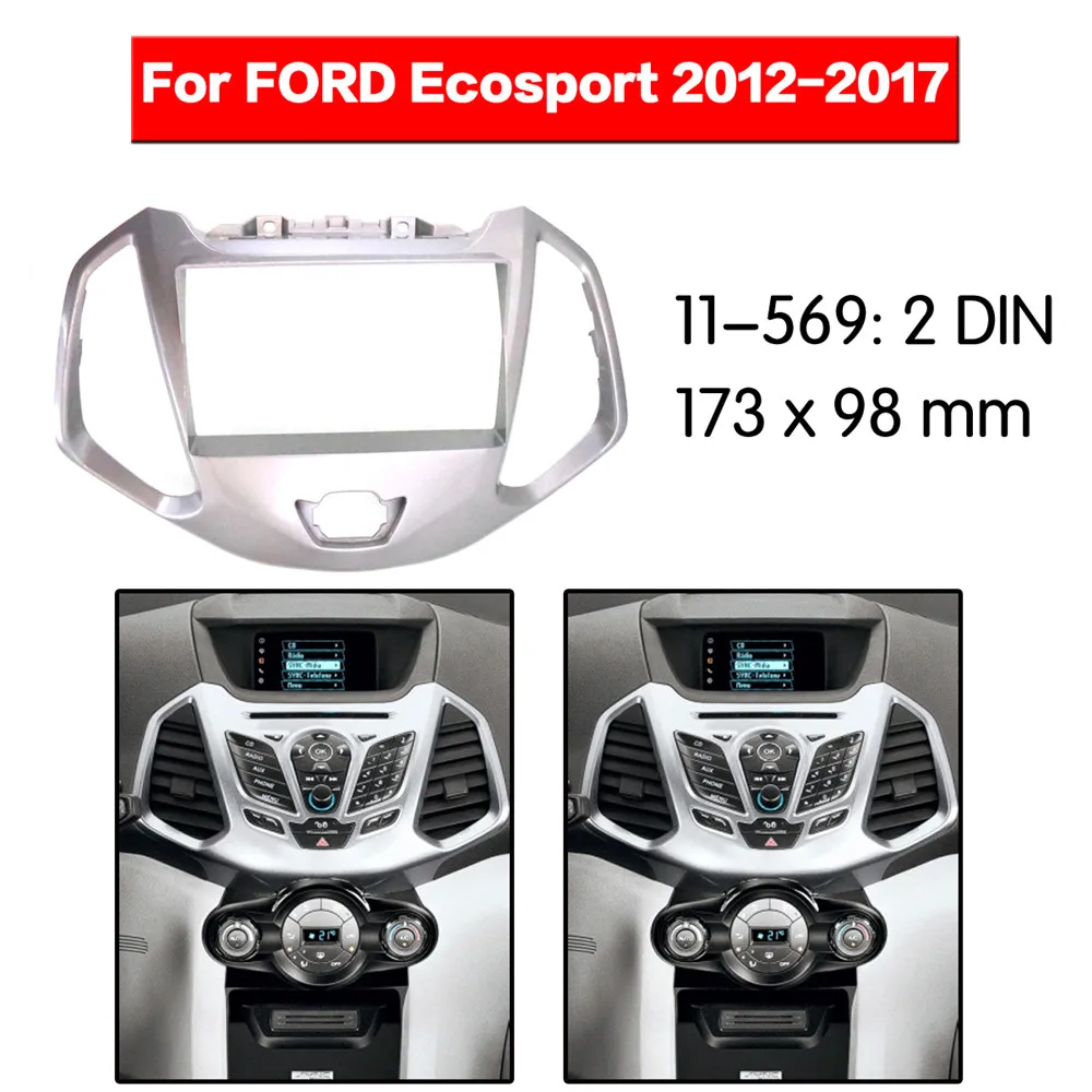 Avto Radio Fascijo Večpredstavnostna Frame Kit Za FORD Ecosport (UV SREBRO) 2012-2017 Zvočne Plošče Facia Plošča Trim Dash 2 Din Mount Kit