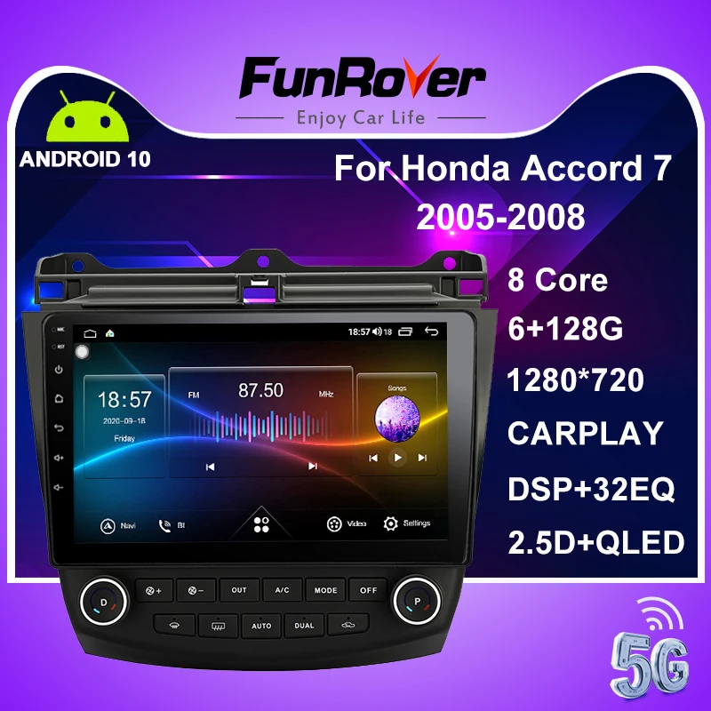 Funrover 128G DSP Android 10.0 2 din dvd Za Honda Accord 7 CM UC CL 2005-2008 Avto Radio Multimedijski Predvajalnik Videa, GPS Navigacijo
