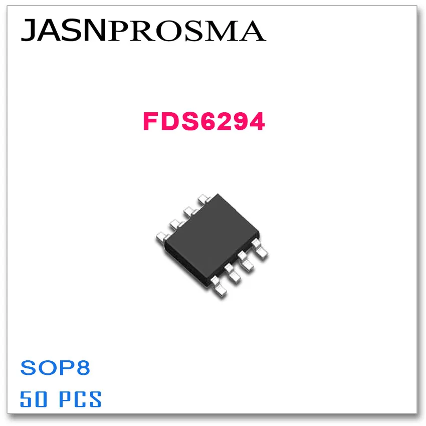 JASNPROSMA FDS6294 SOP8 50PCS 30V 13A N-Kanalni 6294 Visoke kakovosti FDS