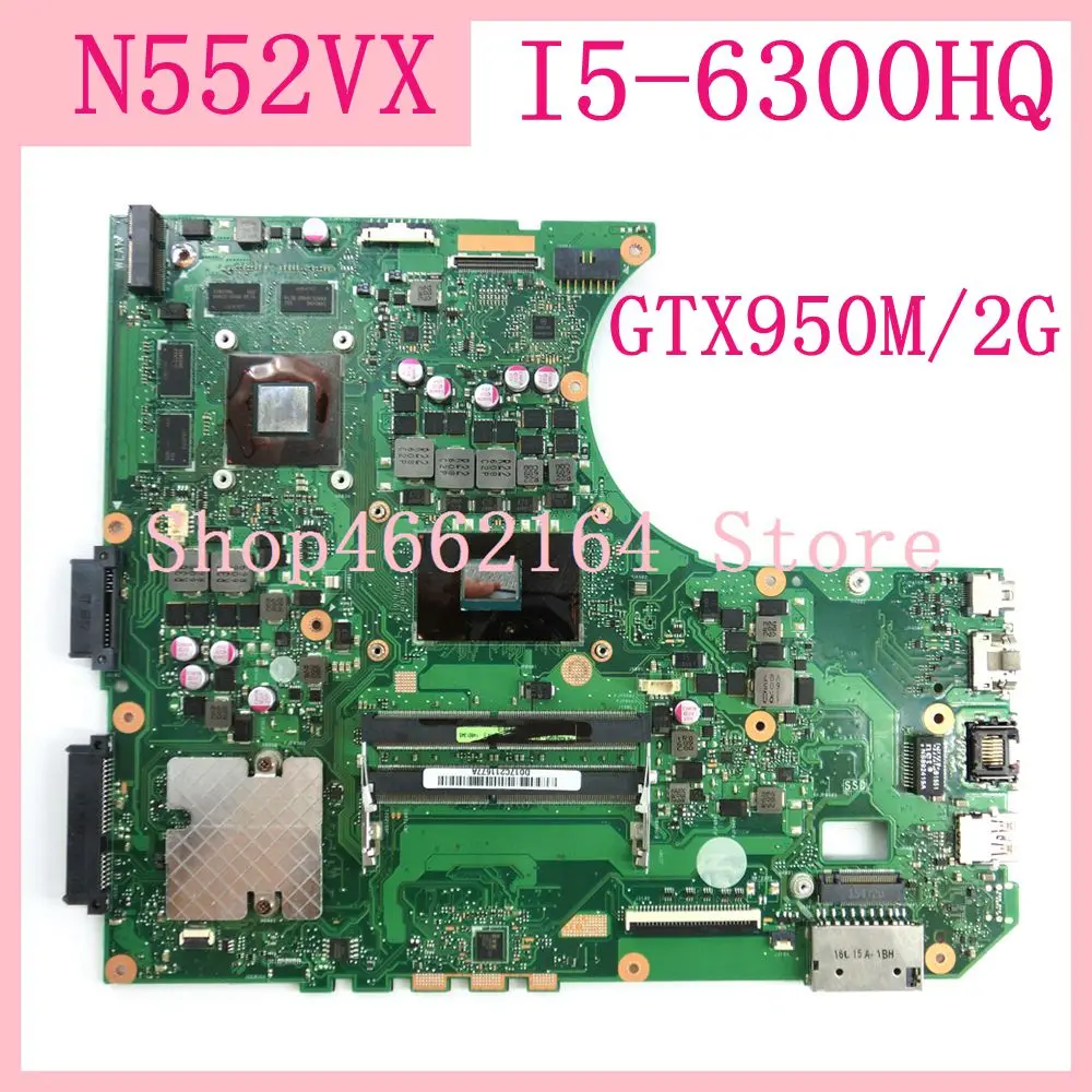 N552VX I5-6300HQ GTX950M/2G matično ploščo za ASUS N552VX N552V N552 Prenosni računalnik z matično ploščo N552VX mainboard N552VX motherboard preizkušen