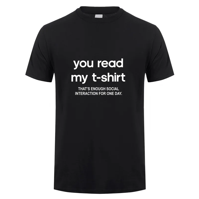 Nova Moda Si Prebral Moj T-Shirt Smešno Dovolj Socialne Interakcije Majice s kratkimi rokavi Moški Bombaža, Kratek Rokav T-shirt Vrh Tees OZ-145