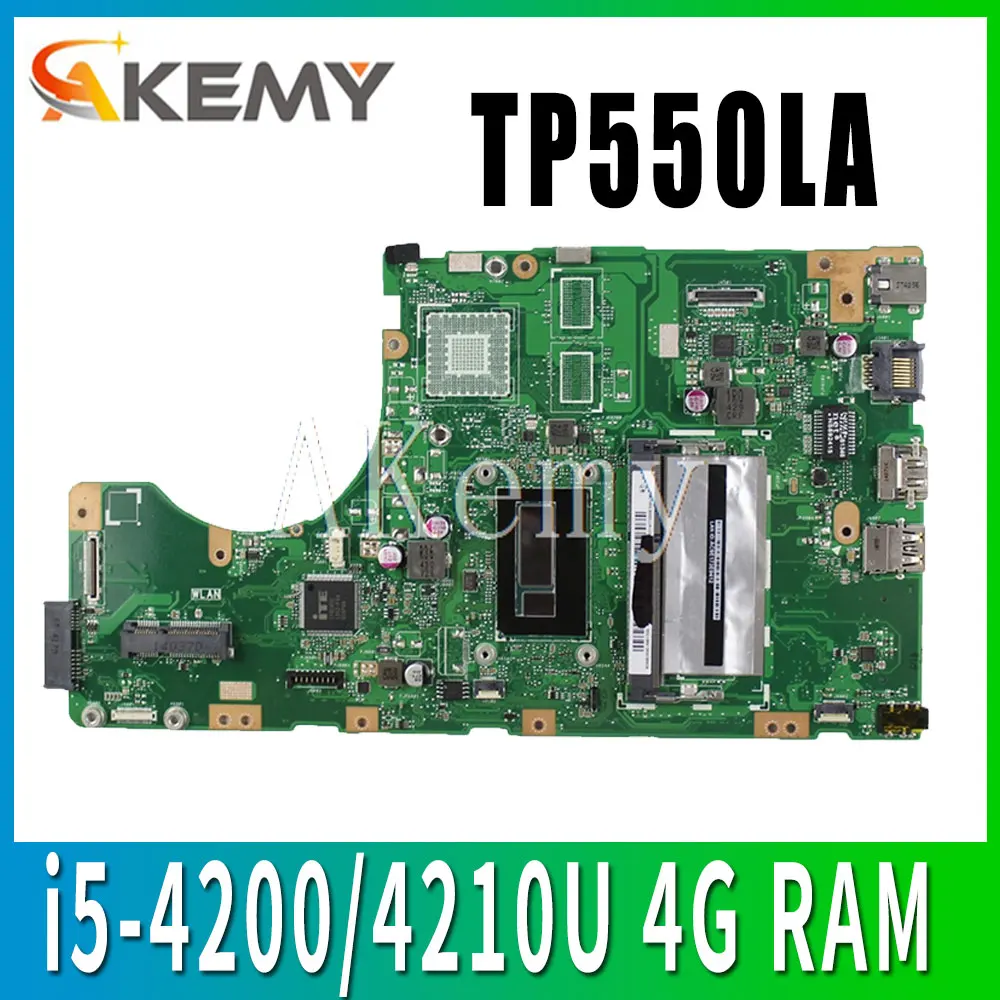 Novo Akemy TP550LA mainboard za ASUS TP550LA TP550LJ TP550LD TP550LN motherboard Testiran v REDU i5-4200/4210U 4G RAM GM