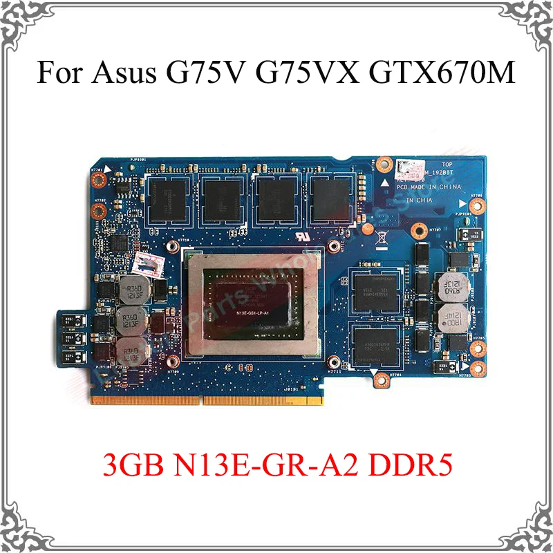Original Laptop G75VX Grafična Kartica N13E-GR-A2 Za Asus G75V G75 GTX670M 3GB N13E-GS1-LP-A1 DDR5 Zaslon grafična Kartica Preizkušen Dela