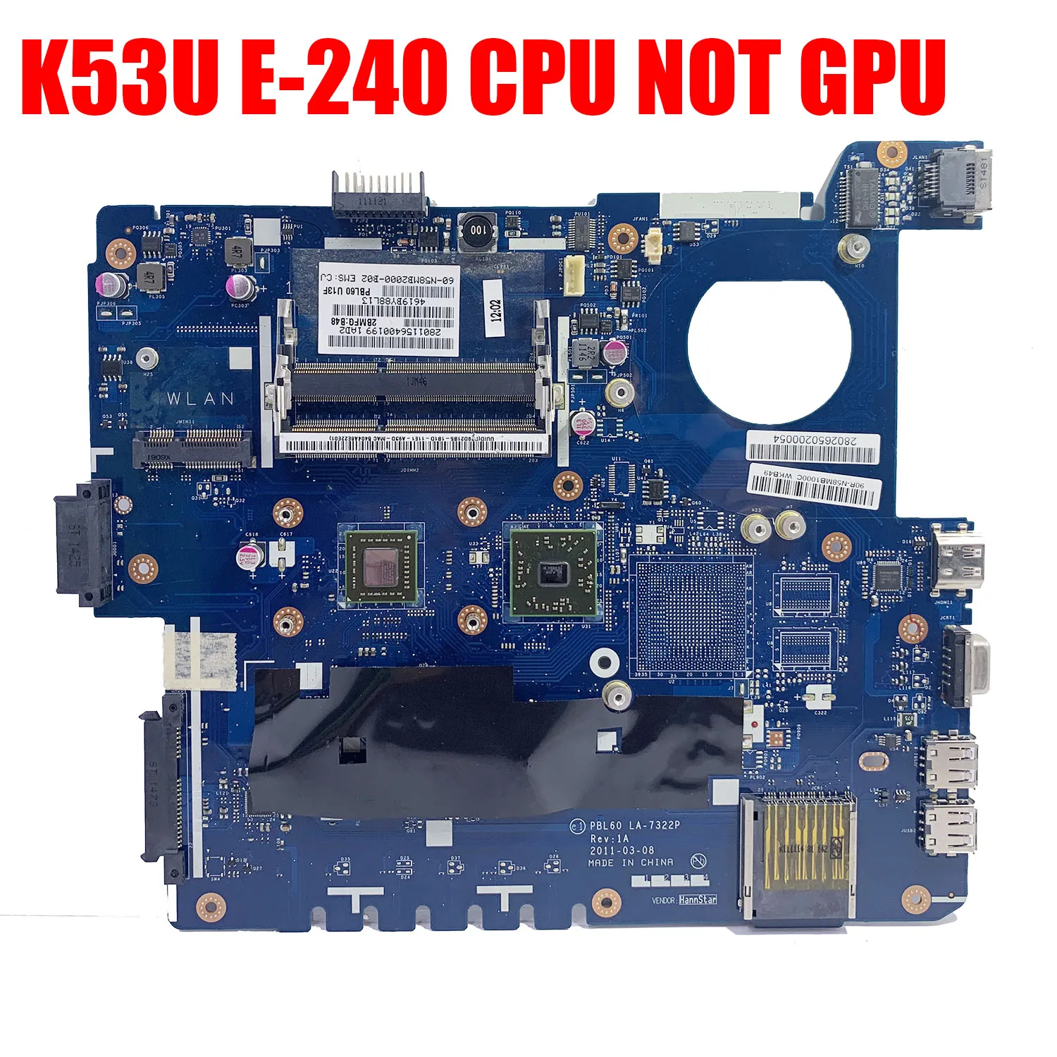 PBL60 LA-7322P K53U matično ploščo za ASUS K53U X53U X53B K53B X53BY X53BR K53BY prenosni računalnik z matično ploščo z E240 CPU testirani