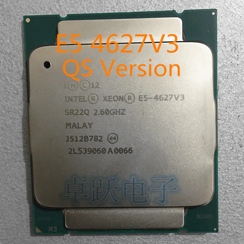 QS Različica procesor E5 4627V3 2.6 GHZ 10-Core E5-4627V3 25MB SmartCache E5 4627 V3 FCLGA2011-3 brezplačna dostava