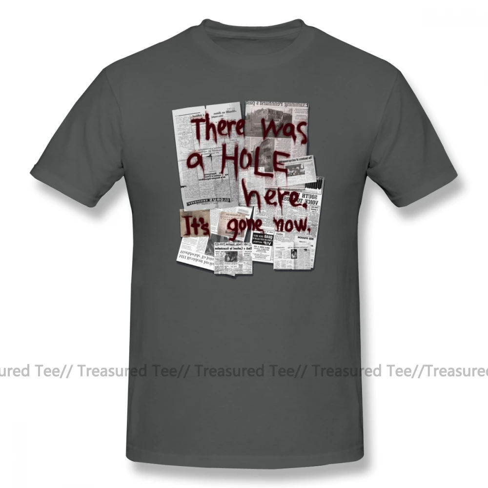 Silent Hill T Shirt je Bila LUKNJA Tukaj Je S Šel Zdaj T-Shirt Bombaž Graphic Tee Majica Kratek Rokav Tshirt Moški