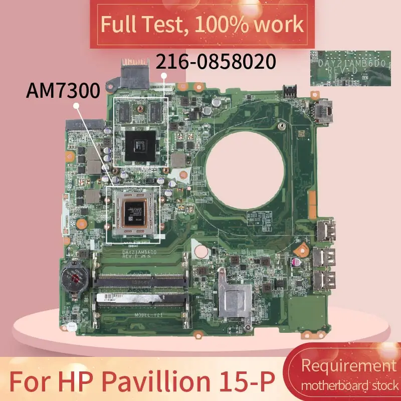 Za HP Pavillion 15-P DAY21AMB6D0 AM7300 A10 216-0858020 DDR3 za Prenosnik motherboard Mainboard celoten test dela